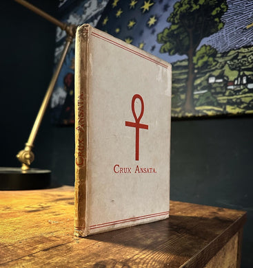 Crux Ansanta (Phallism) by Hargrave Jennings