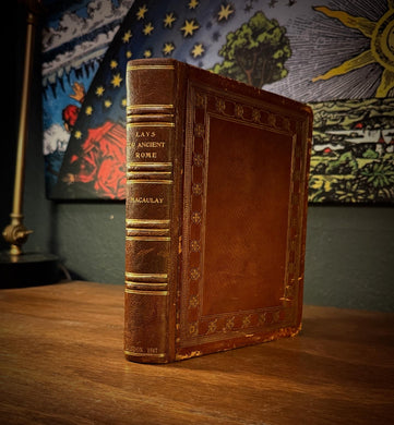 Lays of Ancient Rome by Thomas Babington Macaulay