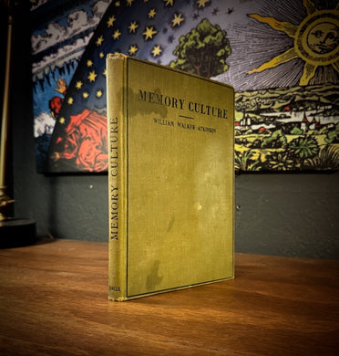 Memory Culture by William Walker Atkinson