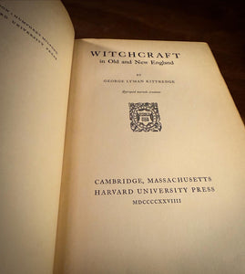 Witchcraft in Old and New England by George Lyman Kittredge