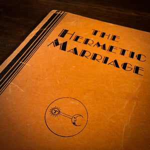 The Hermetic Marriage by Manly P. Hall
