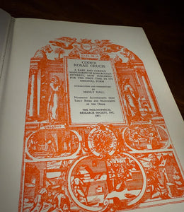 Codex Rosae Crucis D.O.M.A. by Manly P Hall