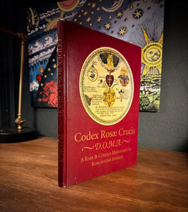 Codex Rosae Crucis D.O.M.A. by Manly P Hall
