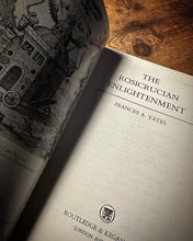 Load image into Gallery viewer, The Rosicrucian Enlightenment by Frances A. Yates