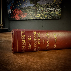 Transcendental Magic by Eliphas Levi by A.E. Waite