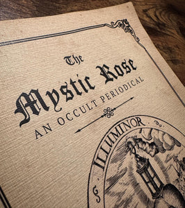 The Mystic Rose An Occult Periodical by Ernest J. Rose