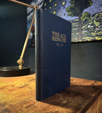 The All-Seeing Eye Vol. IV by Manly P. Hall