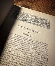 Load image into Gallery viewer, Myth-Land by Edward Hulme (1886 First Edition)