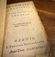 Load image into Gallery viewer, Grammatica Rationis, Sive Institutiones Logicae by John Fell, bishop of Oxford