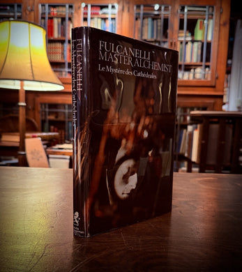 Fulcanelli Master Alchemist Le Mystere des Cathedrales