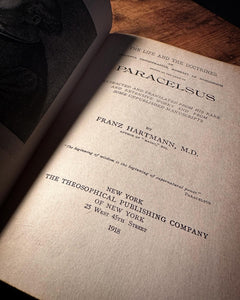 Paracelsus His Life and Doctrines by Franz Hartmann