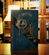 Load image into Gallery viewer, Milton&#39;s Paradise Lost illustrated Gustav Dore