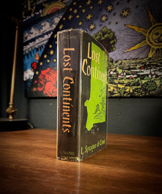 Lost Continents by L. Sprague de Camp