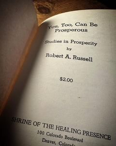 You Too Can Be Prosperous by Robert A. Russell