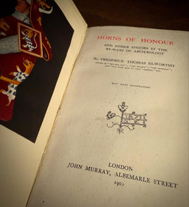 Horns of Honor SIGNED by Frederick Thomas Elworthy