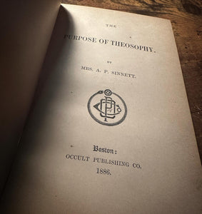 Purpose of Theosophy by Mrs. A.P. Sinnett