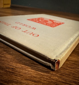 Out of This World [First Edition] SIGNED by Neville Goddard