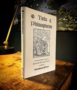 The Turba Philosophorum by Arthur Edward Waite