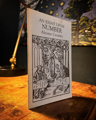 An Essay Upon Number by Aleister Crowley