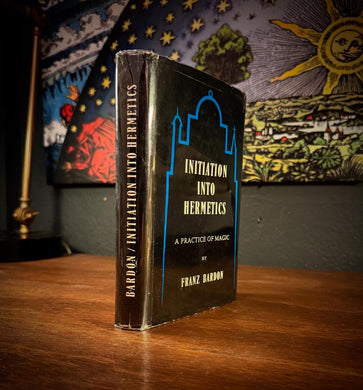 Initiation into Hermetics by Franz Bardon