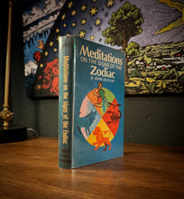 Load image into Gallery viewer, Meditations and the Signs of the Zodiac by John Jocelyn