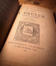 Load image into Gallery viewer, A Bruler (Sciences Hermetiques) by Jules Lermina