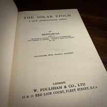 Load image into Gallery viewer, The Solar Epoch by Sepharial