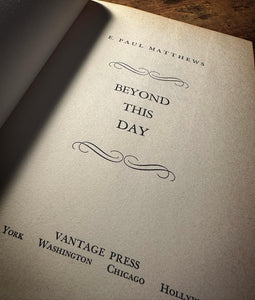 Beyond This Day SIGNED by Paul Matthews