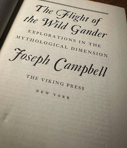 The Flight of the Wild Gander SIGNED by Joseph Campbell