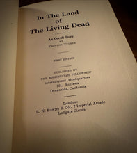 Load image into Gallery viewer, In the Land of the Living Dead by Prentiss Tucker