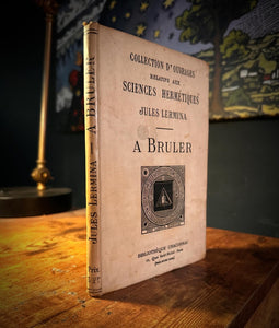 A Bruler (Sciences Hermetiques) by Jules Lermina