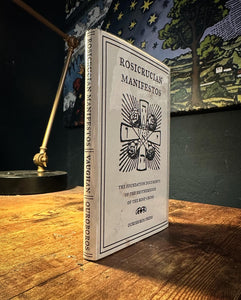 The Rosicrucian Manifestos [Ouroboros Press]