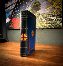 Load image into Gallery viewer, The Rosicrucians their Rites &amp; Mysteries by Hargrave Jennings