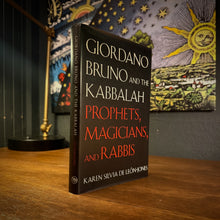 Load image into Gallery viewer, Giordano Bruno and the Kabbalah by Karen Silvia De Leon-Jones