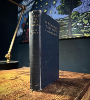 Knowledge of the Higher World by Rudolf Steiner