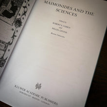 Load image into Gallery viewer, Maimonides and the Sciences by Robert S Cohen &amp; Hillel Levine