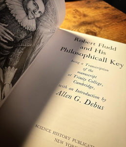 Robert Fludd And His Philosophicall Key by Allen G. Debus