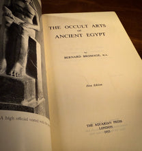 Load image into Gallery viewer, The Occult Arts of Ancient Egypt by Bernard Bromard
