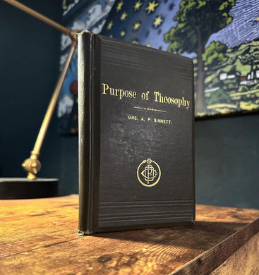 Purpose of Theosophy by Mrs. A.P. Sinnett