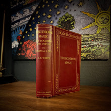 Load image into Gallery viewer, Transcendental Magic by Eliphas Levi by A.E. Waite