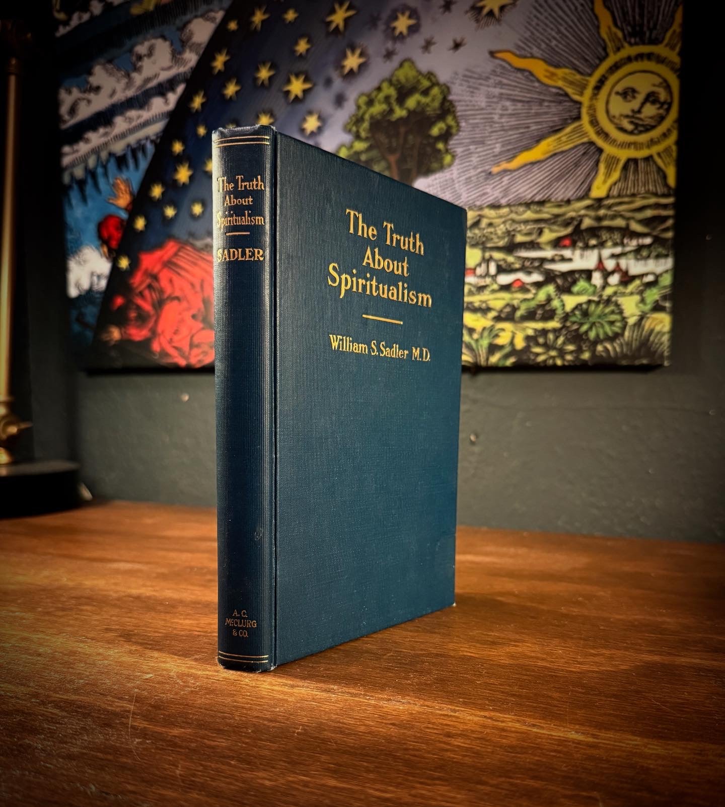 The Truth About Spiritualism by William Sadler M.D.