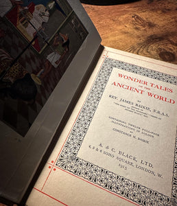 Wonder Tales of The Ancient World by James Baikie