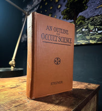 Load image into Gallery viewer, An Outline of Occult Science by Rudolf Steiner