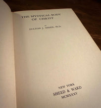 Load image into Gallery viewer, The Mystical Body of Christ by Fulton Sheen