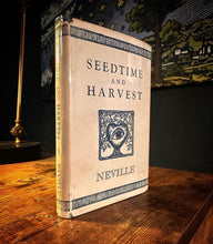 Load image into Gallery viewer, Seedtime and Harvest 1st Printing by Neville  Goddard