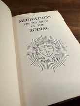 Load image into Gallery viewer, Meditations and the Signs of the Zodiac by John Jocelyn
