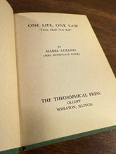 Load image into Gallery viewer, One Life, One Law by Mabel Collins