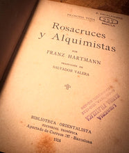 Load image into Gallery viewer, Rosacruces y Alquimistas by Franz Hartmann