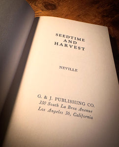 Seedtime and Harvest 1st Printing by Neville  Goddard