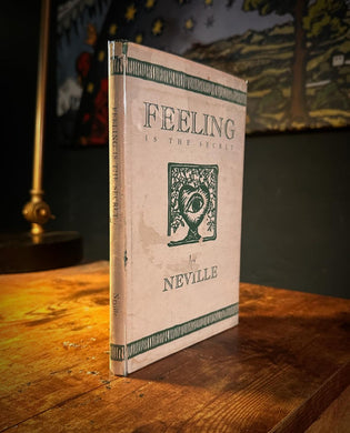 Feeling is the Secret by Neville  Goddard